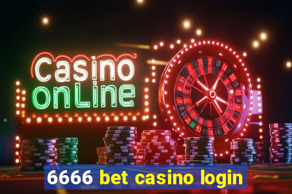 6666 bet casino login